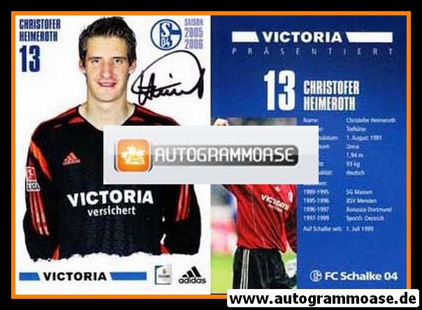 Autogramm Fussball | FC Schalke 04 | 2005 | Christofer HEIMEROTH