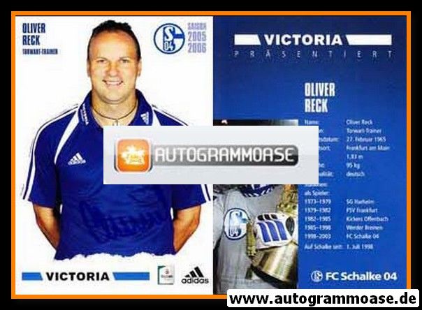 Autogramm Fussball | FC Schalke 04 | 2005 | Oliver RECK