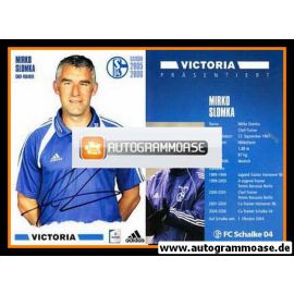 Autogramm Fussball | FC Schalke 04 | 2005 | Mirko SLOMKA
