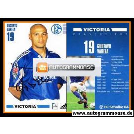 Autogramm Fussball | FC Schalke 04 | 2005 | Gustavo VARELA