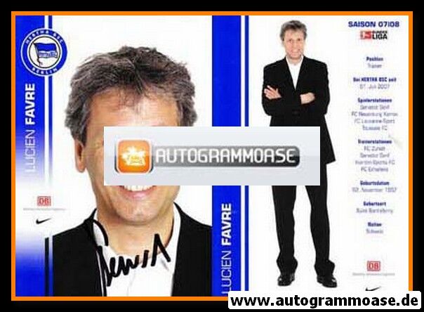 Autogramm Fussball | Hertha BSC Berlin | 2007 | Lucien FAVRE