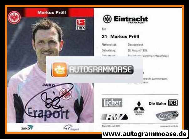 Autogramm Fussball | Eintracht Frankfurt | 2005 | Markus PRÖLL