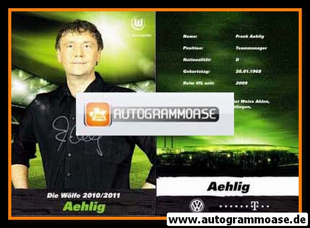 Autogramm Fussball | VfL Wolfsburg | 2010 | Frank AEHLIG