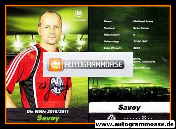Autogramm Fussball | VfL Wolfsburg | 2010 | Wolfhard SAVOY