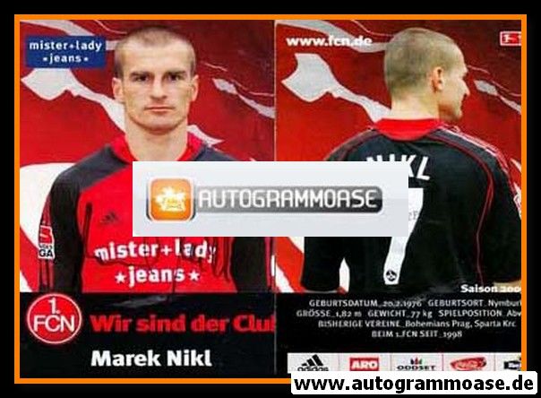 Autogramm Fussball | 1. FC Nürnberg | 2005 | Marek NIKL