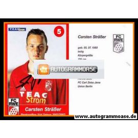 Autogramm Fussball | FC Rot-Weiss Erfurt | 2002 | Carsten STRÄSSER