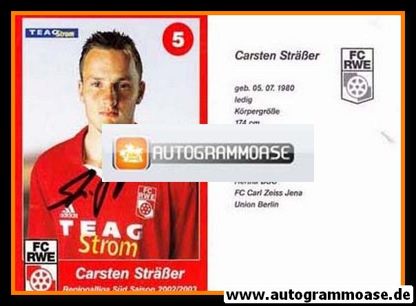 Autogramm Fussball | FC Rot-Weiss Erfurt | 2002 | Carsten STRÄSSER
