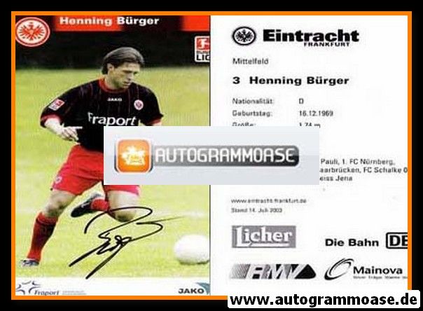 Autogramm Fussball | Eintracht Frankfurt | 2003 | Henning BÜRGER