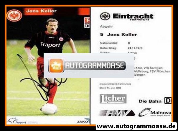 Autogramm Fussball | Eintracht Frankfurt | 2003 | Jens KELLER