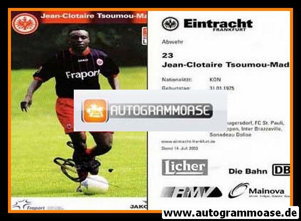 Autogramm Fussball | Eintracht Frankfurt | 2003 | Jean-Clotaire TSOUMOU-MADZA