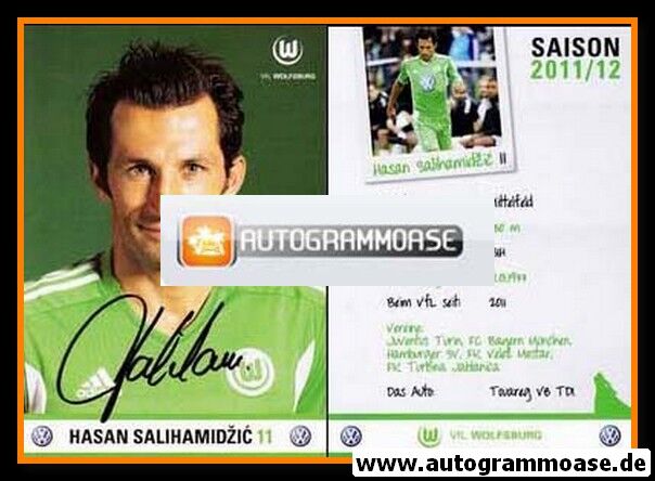 Autogramm Fussball | VfL Wolfsburg | 2011 | Hasan SALIHAMIDZIC