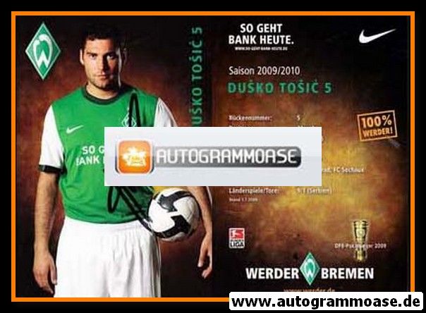Autogramm Fussball | SV Werder Bremen | 2009 | Dusko TOSIC
