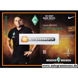 Autogramm Fussball | SV Werder Bremen | 2009 | Klaus ALLOFS