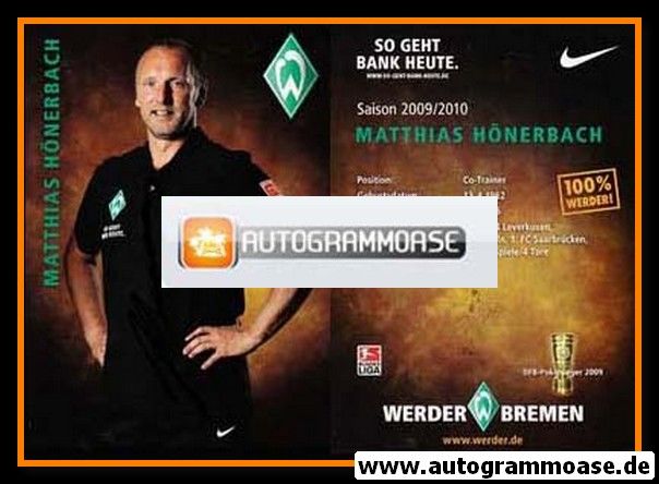 Autogramm Fussball | SV Werder Bremen | 2009 | Matthias HÖNERBACH