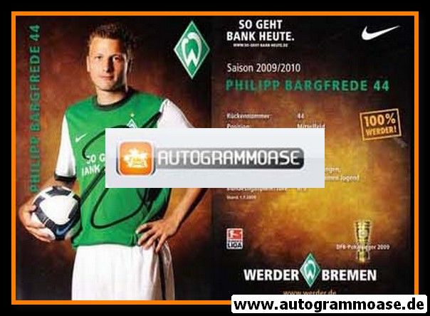 Autogramm Fussball | SV Werder Bremen | 2009 | Philipp BARGFREDE