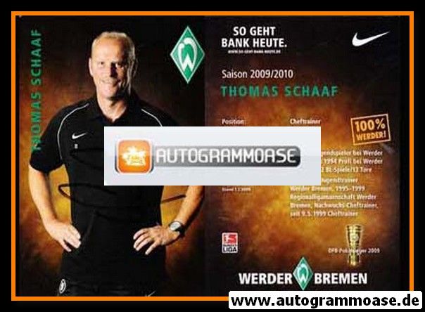 Autogramm Fussball | SV Werder Bremen | 2009 | Thomas SCHAAF