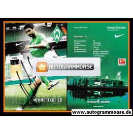 Autogramm Fussball | SV Werder Bremen | 2011 | Mehmet EKICI