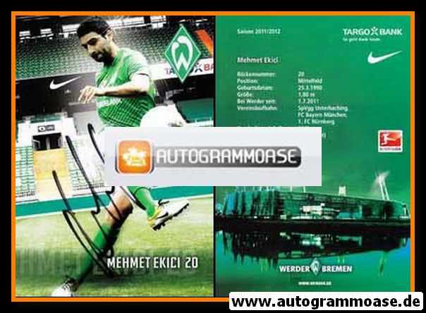 Autogramm Fussball | SV Werder Bremen | 2011 | Mehmet EKICI
