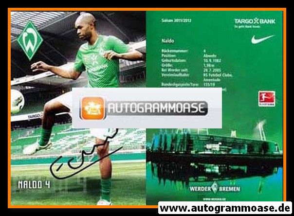 Autogramm Fussball | SV Werder Bremen | 2011 | NALDO