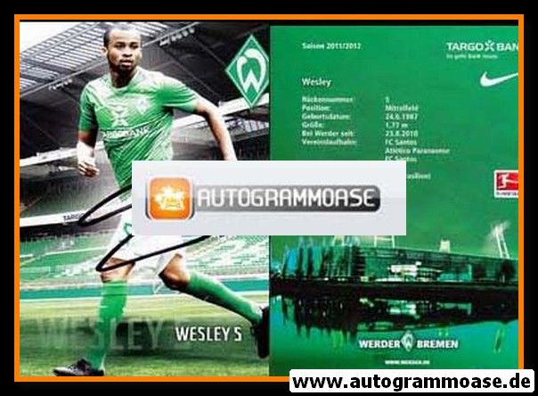 Autogramm Fussball | SV Werder Bremen | 2011 | WESLEY