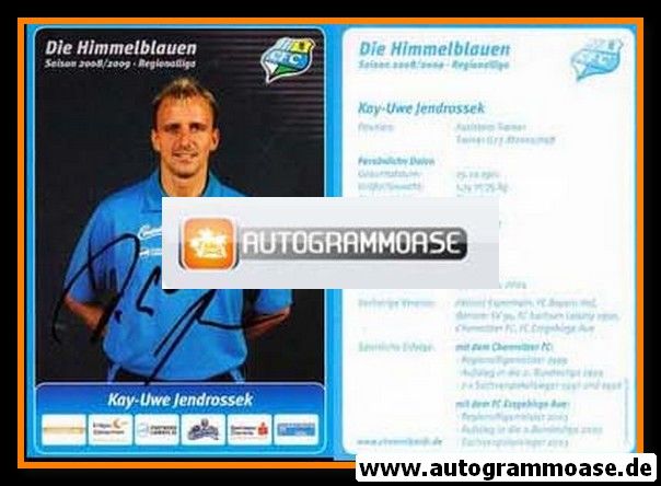 Autogramm Fussball | Chemnitzer FC | 2008 | Kay-Uwe JENDROSSEK