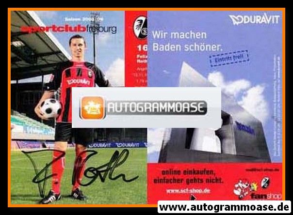 Autogramm Fussball | SC Freiburg | 2008 | Felix ROTH