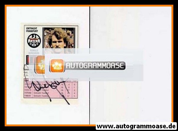 Autogramm Fussball | Eintracht Frankfurt | 1981 SB | Ronald BORCHERS