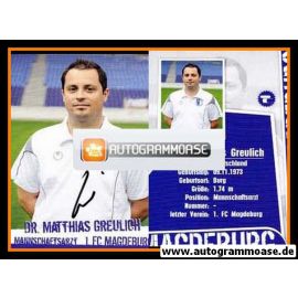 Autogramm Fussball | 1. FC Magdeburg | 2008 | Dr. Matthias GREULICH