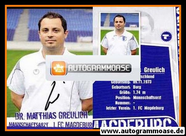 Autogramm Fussball | 1. FC Magdeburg | 2008 | Dr. Matthias GREULICH