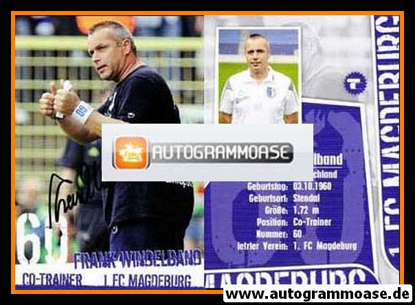 Autogramm Fussball | 1. FC Magdeburg | 2008 | Frank WINDELBAND