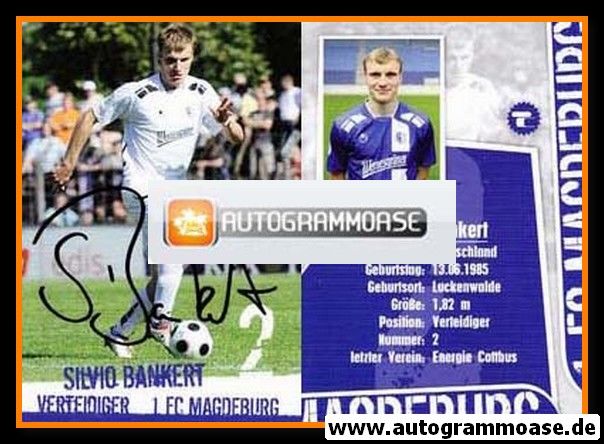 Autogramm Fussball | 1. FC Magdeburg | 2008 | Silvio BANKERT