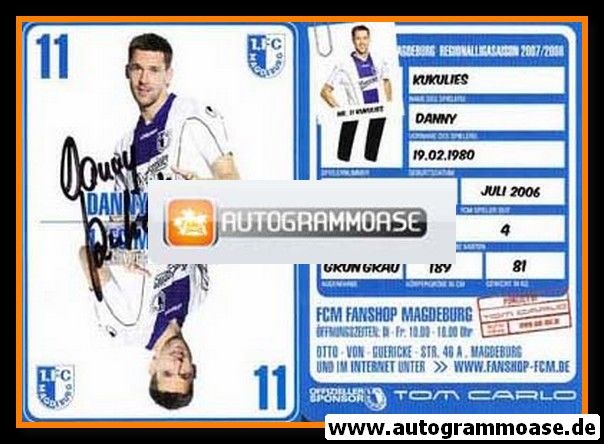 Autogramm Fussball | 1. FC Magdeburg | 2007 | Danny KUKULIES