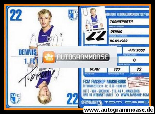 Autogramm Fussball | 1. FC Magdeburg | 2007 | Dennis TORNIEPORTH