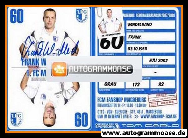 Autogramm Fussball | 1. FC Magdeburg | 2007 | Frank WINDELBAND