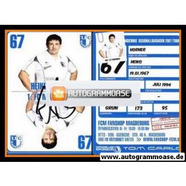 Autogramm Fussball | 1. FC Magdeburg | 2007 | Heiko HORNER
