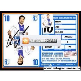 Autogramm Fussball | 1. FC Magdeburg | 2007 | Kais MANAI