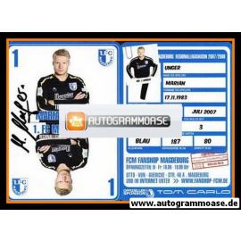Autogramm Fussball | 1. FC Magdeburg | 2007 | Marian UNGER