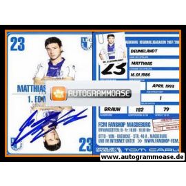 Autogramm Fussball | 1. FC Magdeburg | 2007 | Matthias DEUMELANDT