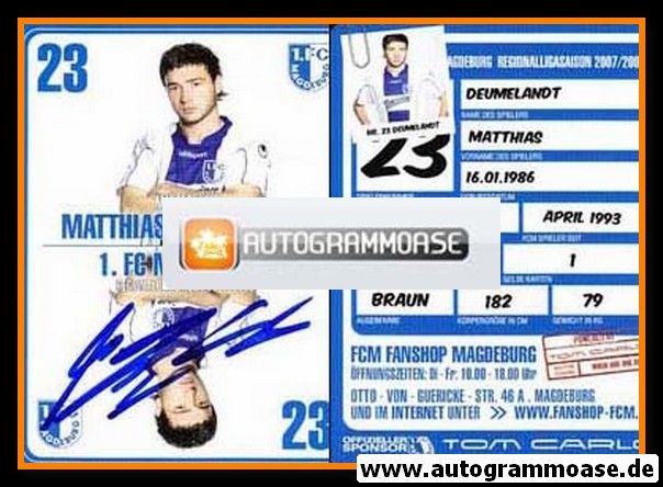 Autogramm Fussball | 1. FC Magdeburg | 2007 | Matthias DEUMELANDT