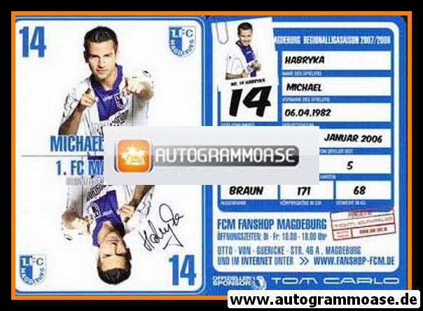Autogramm Fussball | 1. FC Magdeburg | 2007 | Michael HABRYKA