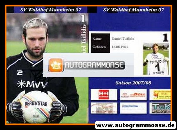 Autogramm Fussball | SV Waldhof Mannheim | 2007 | Daniel TSIFLIDIS