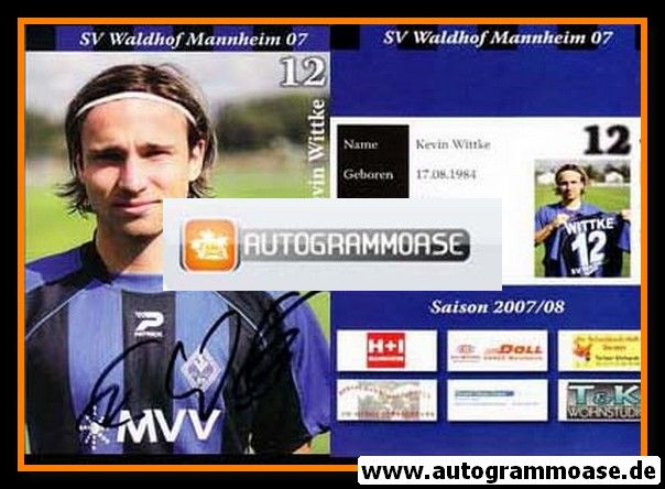 Autogramm Fussball | SV Waldhof Mannheim | 2007 | Kevin WITTKE