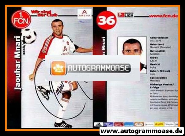 Autogramm Fussball | 1. FC Nürnberg | 2008 Ball | Jaouhar MNARI