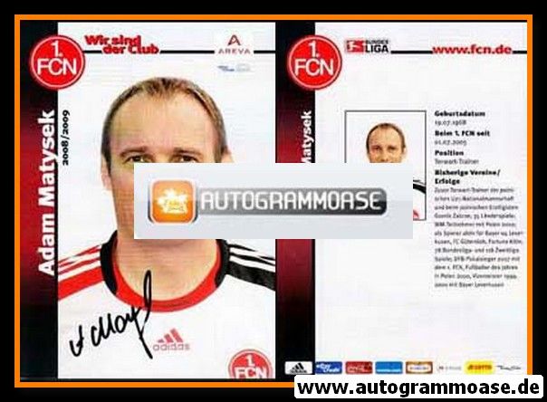 Autogramm Fussball | 1. FC Nürnberg | 2008 Portrait | Adam MATYSEK