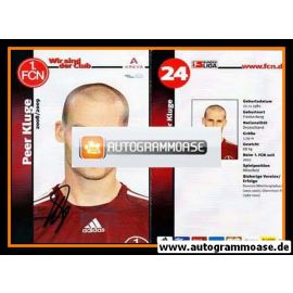 Autogramm Fussball | 1. FC Nürnberg | 2008 Portrait | Peer KLUGE