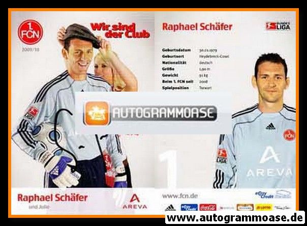 Autogramm Fussball | 1. FC Nürnberg | 2009 | Raphael SCHÄFER