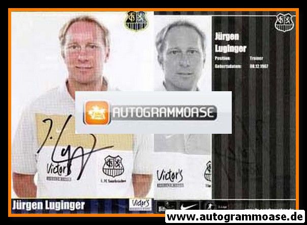 Autogramm Fussball | 1. FC Saarbrücken | 2011 | Jürgen LUGINGER