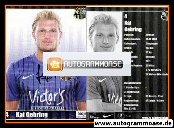 Autogramm Fussball | 1. FC Saarbrücken | 2011 | Kai GEHRING