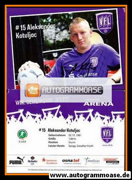 Autogramm Fussball | VfL Osnabrück | 2009 | Aleksandar KOTULJAC