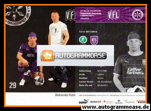Autogramm Fussball | VfL Osnabrück | 2011 | Aleksandar KOTULJAC
